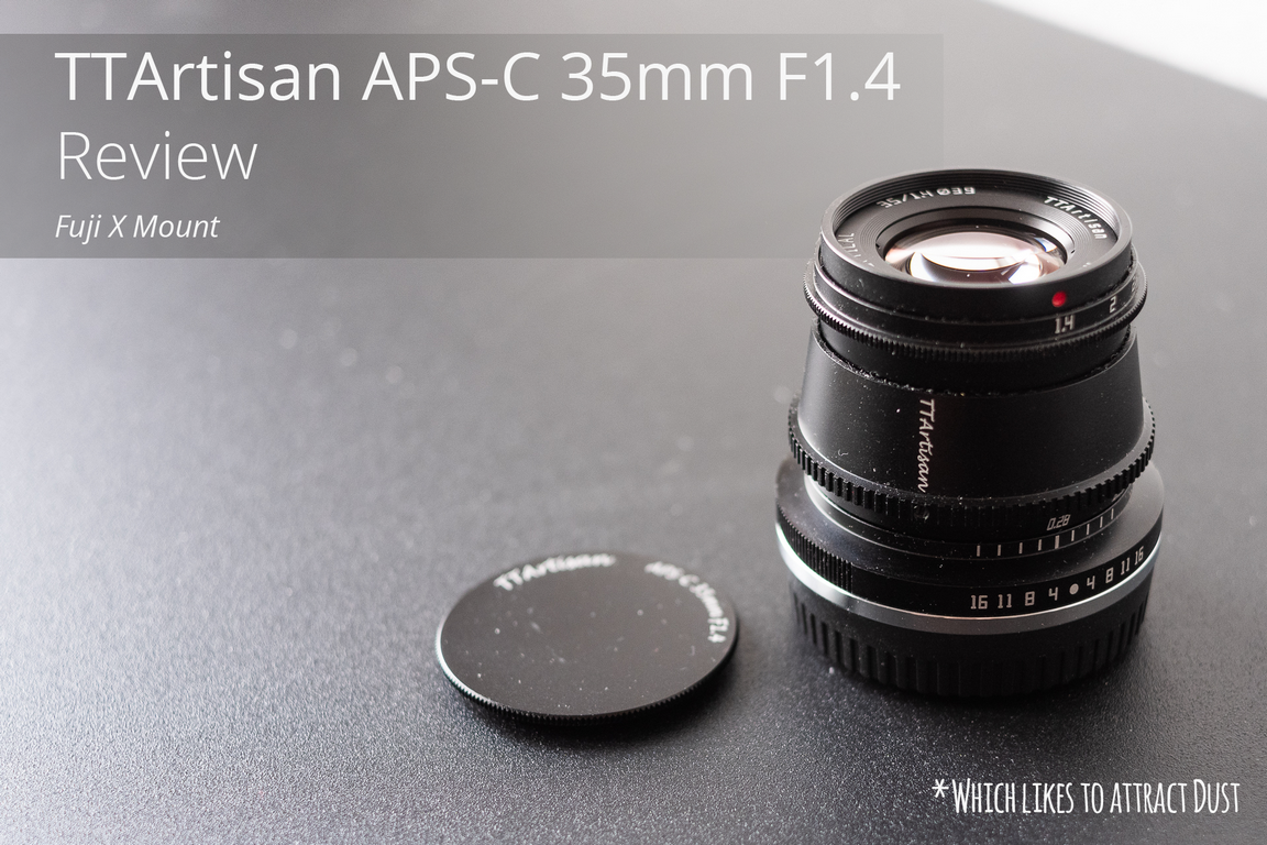 Aan het liegen Geboorteplaats Onafhankelijkheid TTArtisan APS-C 35mm F1.4 (Fuji X Mount) Review